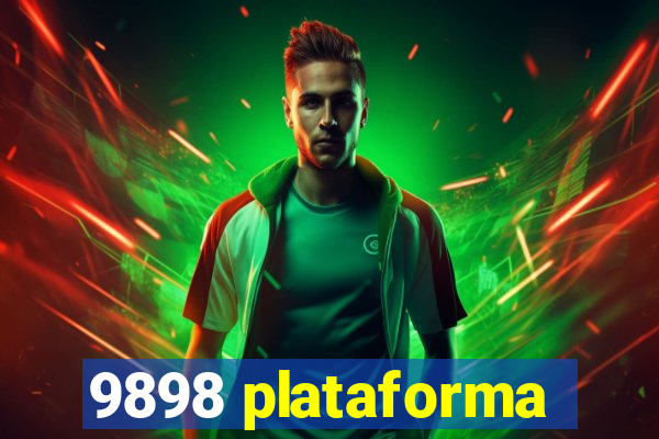 9898 plataforma